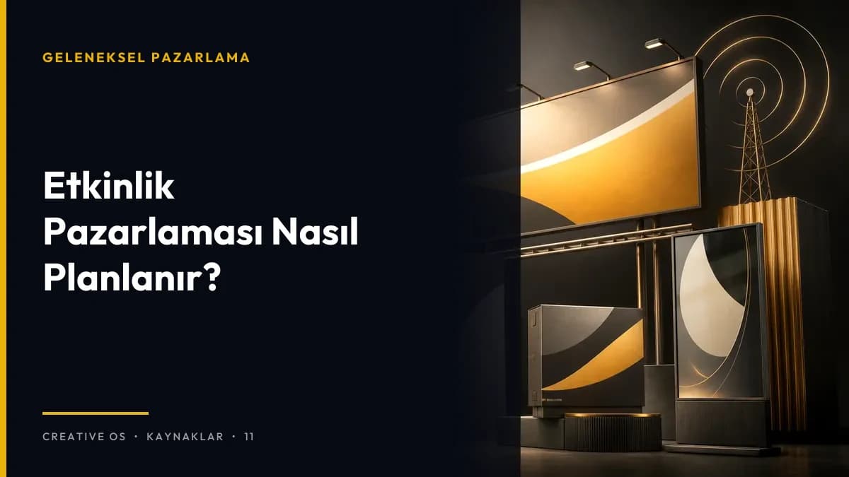 Etkinlik Pazarlaması Nasıl Planlanır?