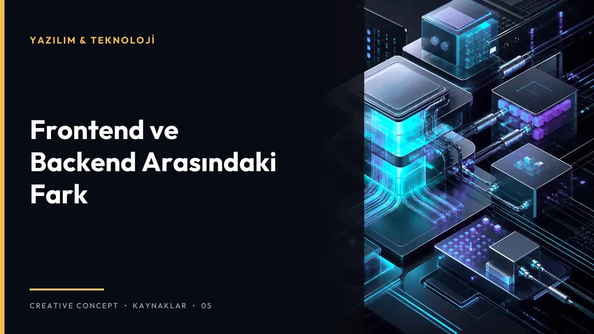 Frontend ve Backend Arasındaki Fark