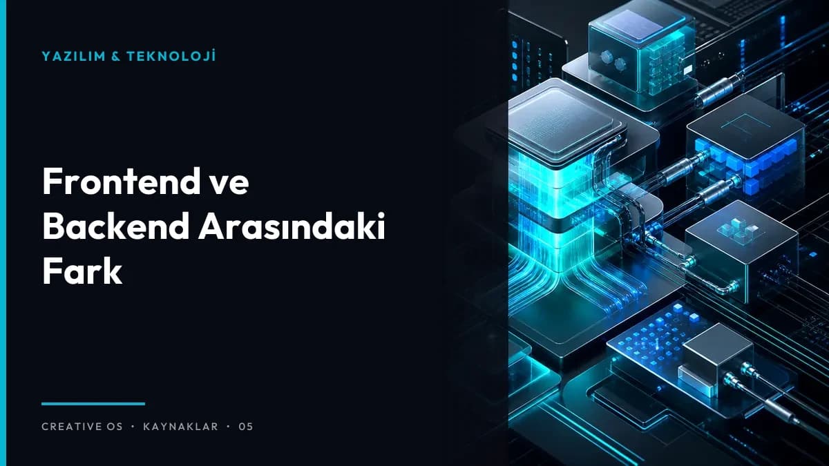 Frontend ve Backend Arasındaki Fark
