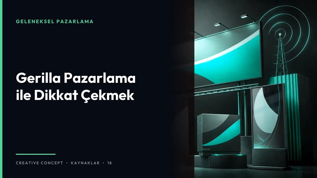 Gerilla Pazarlama ile Dikkat Çekmek