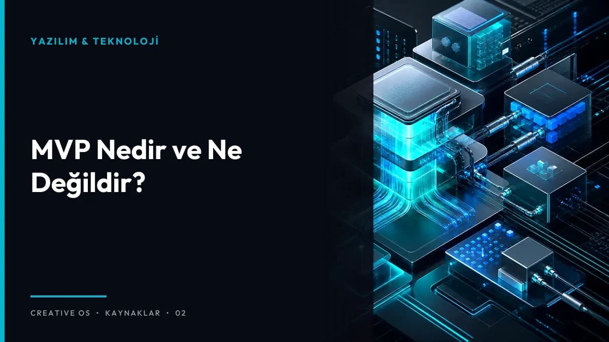 MVP Nedir ve Ne Değildir?