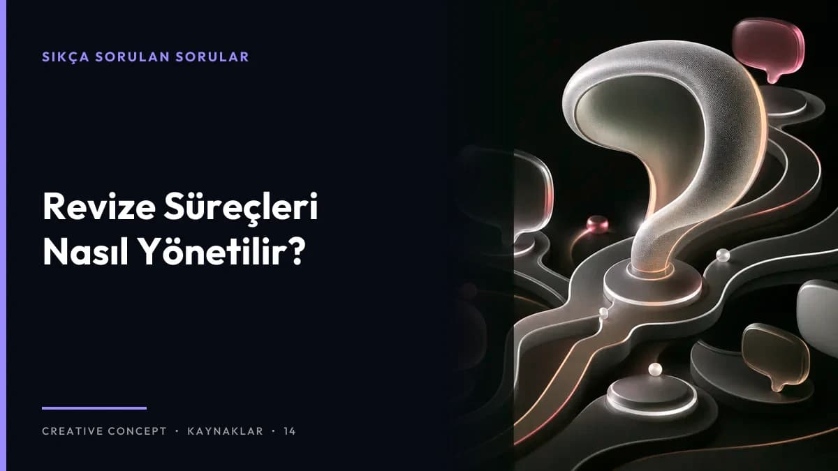 Revize Süreçleri Nasıl Yönetilir?