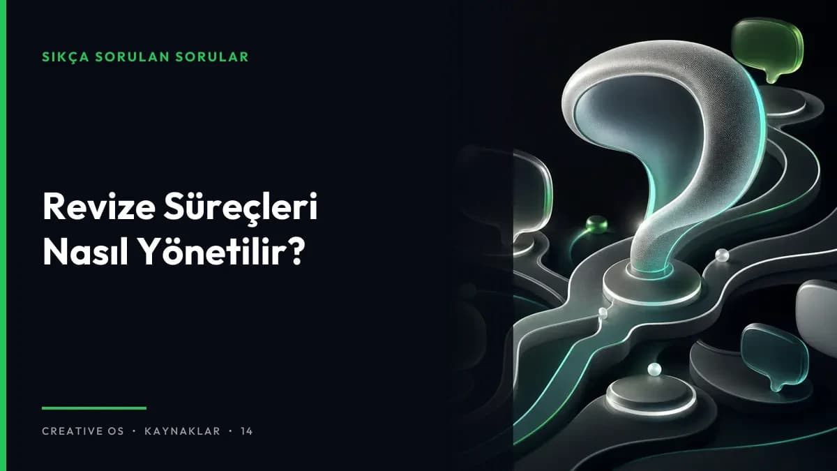 Revize Süreçleri Nasıl Yönetilir?