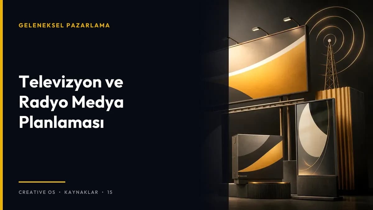 Televizyon ve Radyo Medya Planlaması
