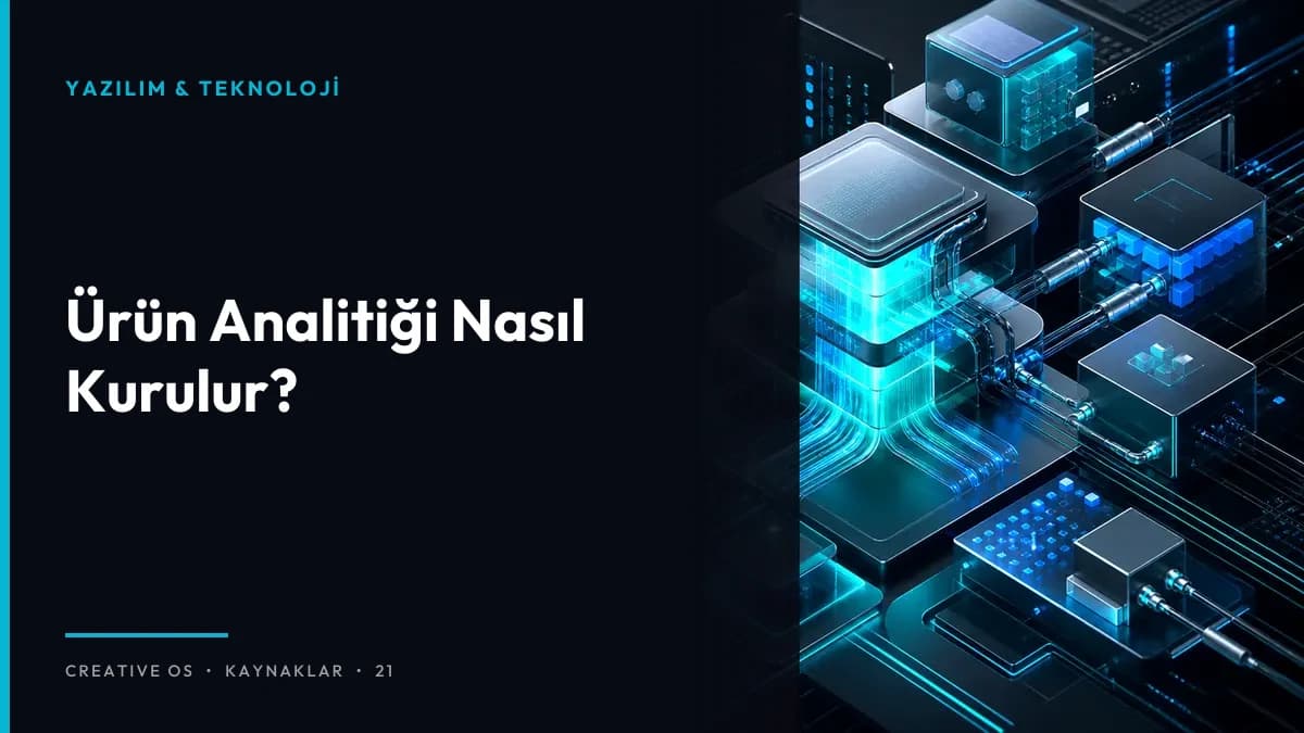 Ürün Analitiği Nasıl Kurulur?