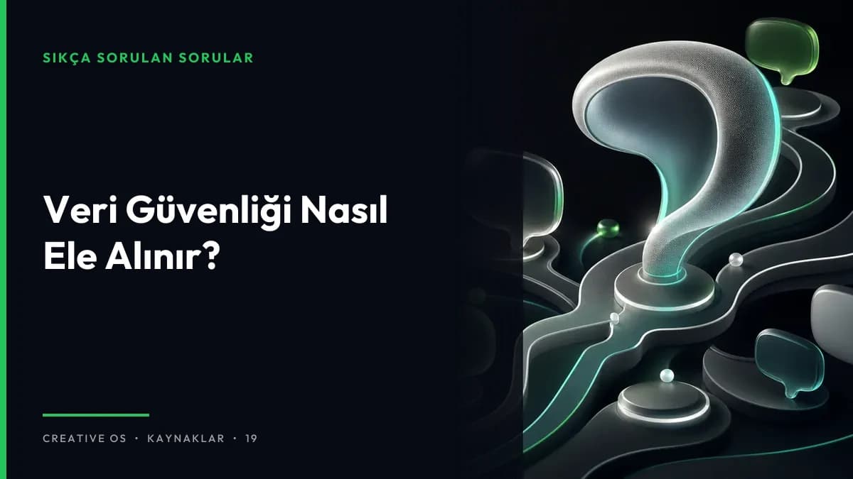 Veri Güvenliği Nasıl Ele Alınır?