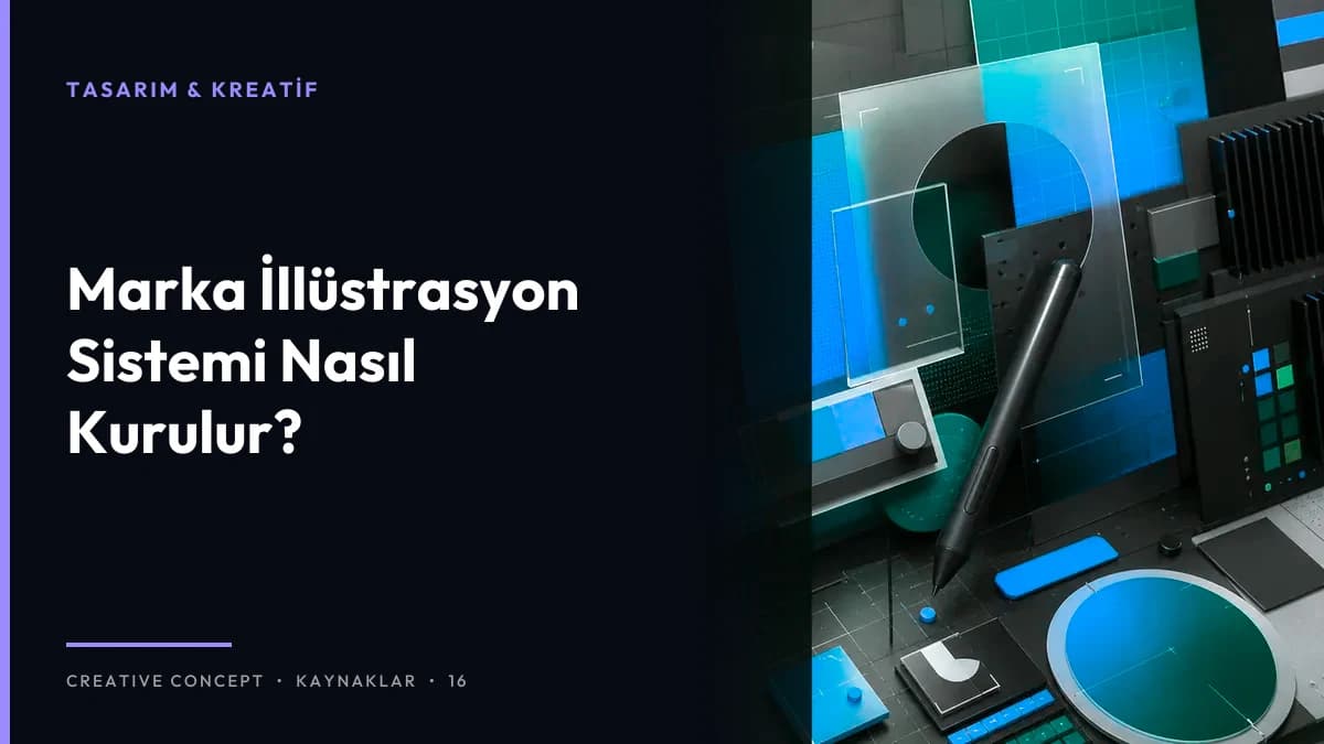 Marka İllüstrasyon Sistemi Nasıl Kurulur?