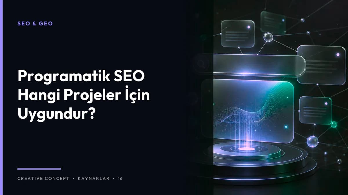 Programatik SEO Hangi Projeler İçin Uygundur?