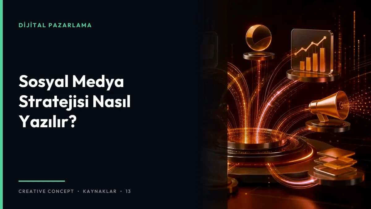 Sosyal Medya Stratejisi Nasıl Yazılır?